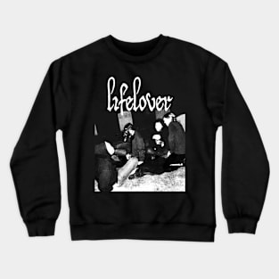 Lifelover Total Band Crewneck Sweatshirt